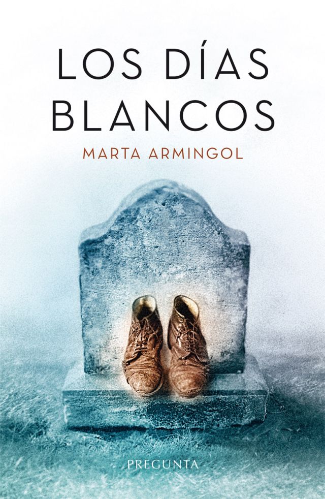 Los días blancos - Marta Armingol