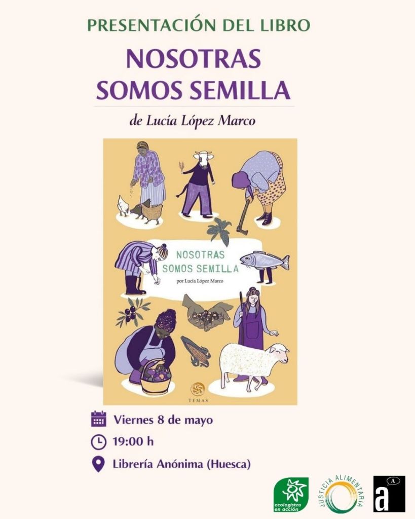 Presentación de Nosotras somos semilla de Lucía López Marco